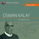 Osman Kalay - S u I zmir den C ekirdeksiz Nar Gelir