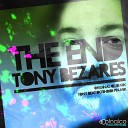 Tony Bezares - The End Tony Beat Extended Fin Mix
