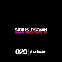 Sirius Brown - Party All The People Original Mix