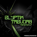 Elyptik Trevors - Pressure Original Mix