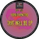 Mario Montero - The Will Be Primus V Remix
