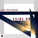 Love Restraint - See Me Original Mix