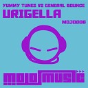 Yummy Tunes General Bounce - Urigella Original Mix