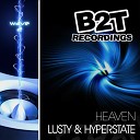 Lusty Hyperstate - Heaven Original Mix