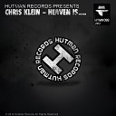 Chris Klein - Heaven Is Original Mix