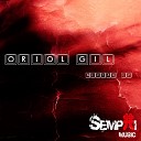 Oriol Gil - NECTAR Original Mix