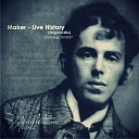 Maker - Live History Original Mix