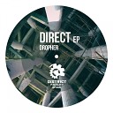 Dropher - Direct Original Mix