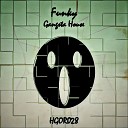 Gangsta House - Funky Original Mix