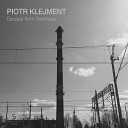Piotr Klejment - Escape 1 Original Mix