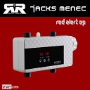 Jacks Menec - Red Alert II Original Mix