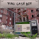 YUNG CASH BOY - Deal Do