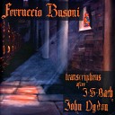 John Ogdon - Toccata In C Major BWV 564 II Intermezzo Adagio Arr by Ferruccio…