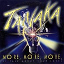 Tanaka - More More More