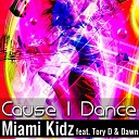 Miami Kidz Tori - Cause l Dance