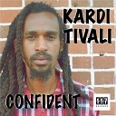 Kardi Tivali Dubvisionist - Confident