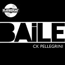 Ck Pellegrini - Baile Original Mix