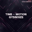GYSNOIZE - Live with the Music Remaster Mix