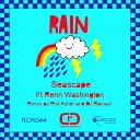Seascape feat Renn Washington - Rain DJ Romain Remix