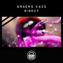 Graeme Vass - Direct Original Mix