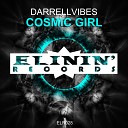Darrellvibes - Cosmic Girl Original Mix