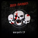 Red Skulls - Blaze Of Glory Original Mix