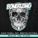 Jason Thurell feat Brenton Mattheus - Reach The Stars Original Mix