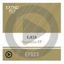 Ejeca - Prism Original Mix