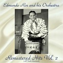 Edmundo Ros and His Orchestra - Patricia Remastered