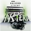 Ralvero Xtreme 2012 mix - Xtreme Original Mix