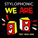 Stylophonic feat Kena Anae - Fabulous Night