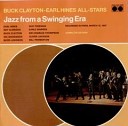 Buck Clayton Earl Hines All Stars - Swingin The Blues Bonus Track