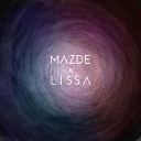 Mazde feat Lissa - Dig Deep Original mix
