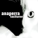 Anaperra - Lo Que Tu Conciencia