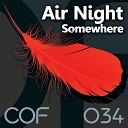 Air Night - Somewhere Sanglare Remix