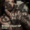 Guney - Broken Heart Original Mix