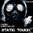 Static Touch - Castaway Original Mix