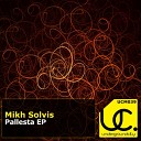 Mikh Solvis - Pallesta Original Mix