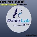 Stanny Abram - On My Side Original Mix