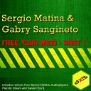 Sergio Matina Gabry Sangineto - Free Your Mind Audioplayerz Remix