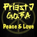 Priest J G O B A - Peace Love
