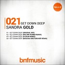 Sandra Gold - Get Down Deep Original Mix