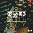 Graham Deep - Show Me Love Original Mix