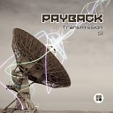 Payback - Transmission Original Mix