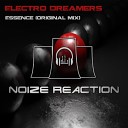 Electro Dreamers - Essence Original Mix