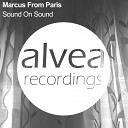 Marcus From Paris - Sound On Sound Original Mix