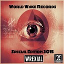 Wrexial - Up And Down Original Mix