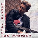 Henrik Jacob Playr - Bad Company