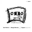 Dan Palmer feat Mange Morveto - Organic Original Mix