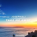 JosephAli - Take Me Away Derek Palmer Remix